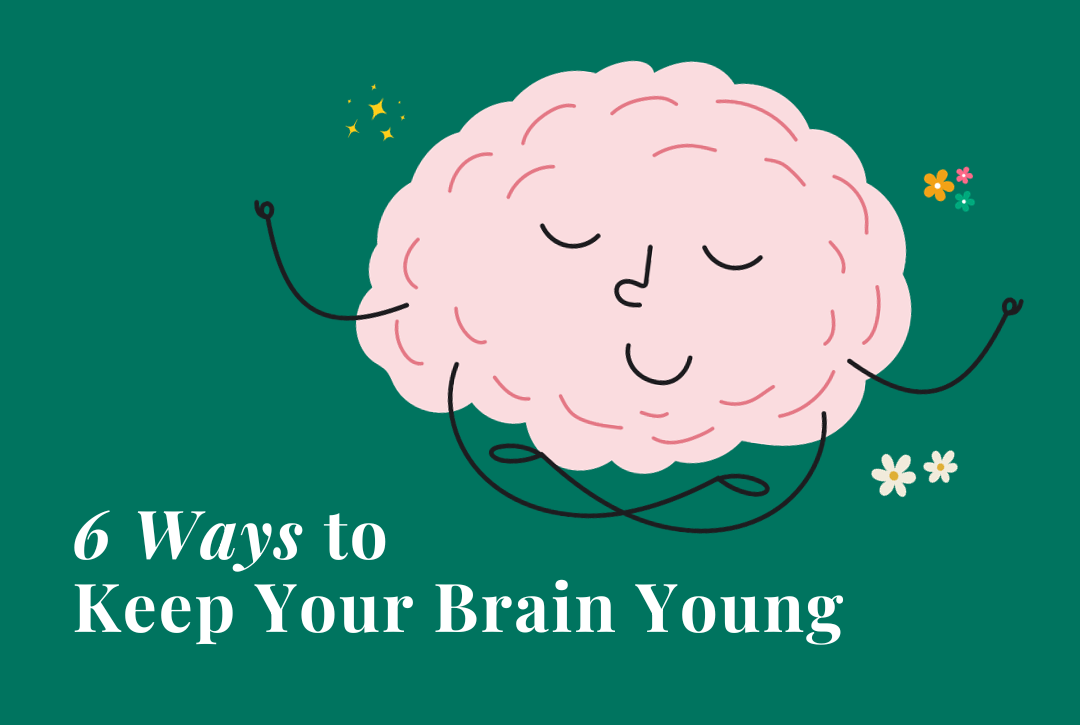 6 Effective Ways to Keep Your Brain Young, See All Health Articles
